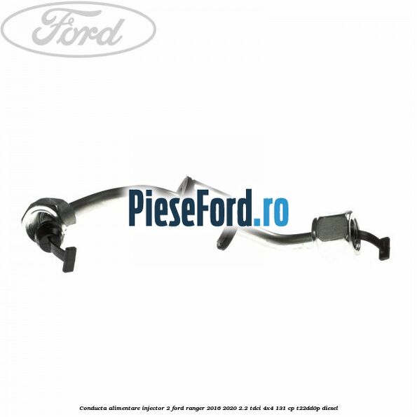 Conducta alimentare injector 2 Ford Ranger 2016-2020 2.2 TDCi 4x4 131 cp T22DD0P diesel