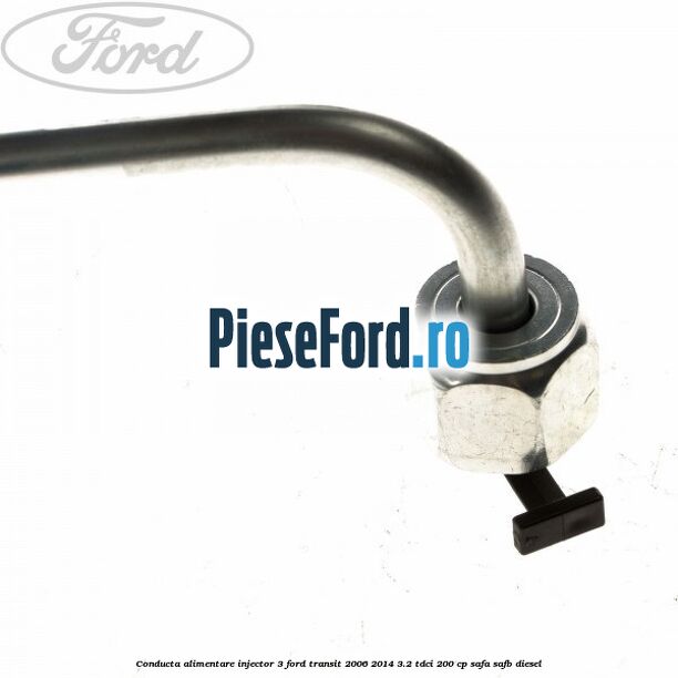 Conducta alimentare injector 3 Ford Transit 2006-2014 3.2 TDCi 200 cp SAFA, SAFB diesel