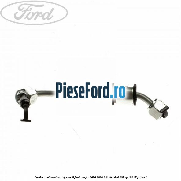 Conducta alimentare injector 5 Ford Ranger 2016-2020 2.2 TDCi 4x4 131 cp T22DD0P diesel