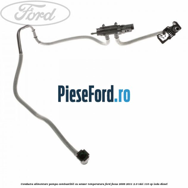 Conducta alimentare pompa combustibil cu senzor temperatura Ford Focus 2008-2011 2.0 TDCi 110 cp Conducta alimentare pompa combustibil cu senzor temperatura Ford Focus 2008-2011 2.0 TDCi 110 cp IXDA diesel