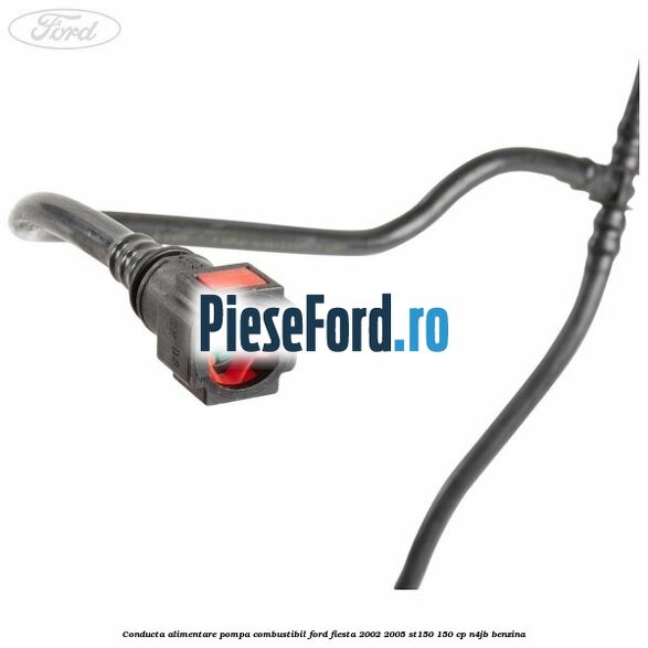 Conducta alimentare pompa combustibil Ford Fiesta 2002-2005 ST150 150 cp N4JB benzina
