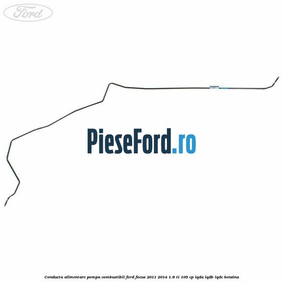 Conducta alimentare pompa combustibil Ford Focus 2011-2014 1.6 Ti 105 cp Conducta alimentare pompa combustibil Ford Focus 2011-2014 1.6 Ti 105 cp IQDA, IQDB, IQDC benzina