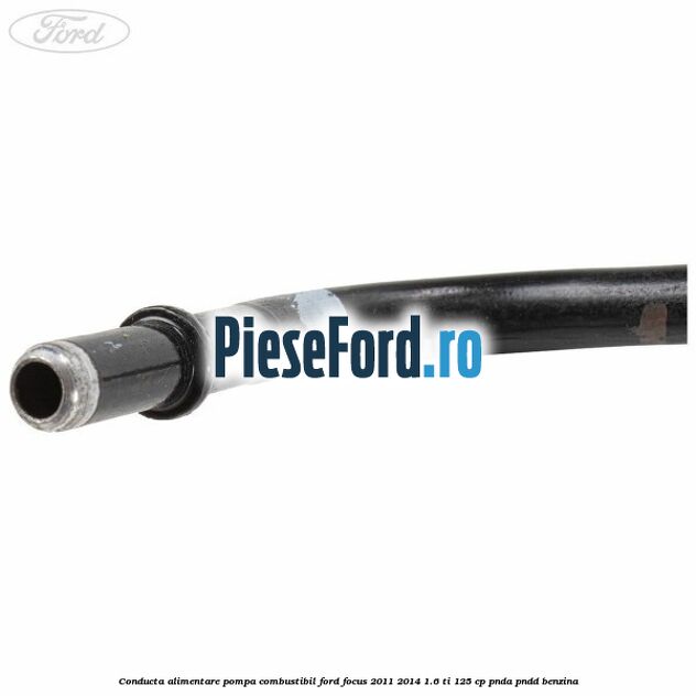 Conducta alimentare pompa combustibil Ford Focus 2011-2014 1.6 Ti 125 cp PNDA, PNDD benzina