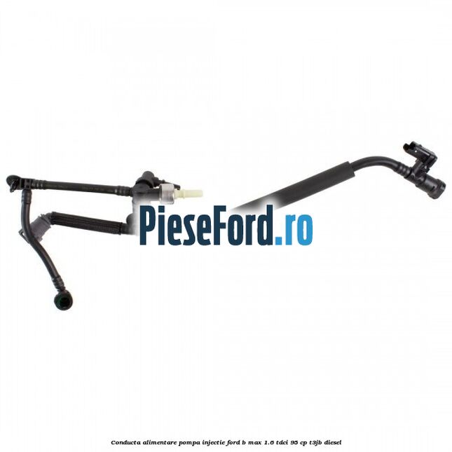 Conducta alimentare pompa injectie Ford B-Max 1.6 TDCi 95 cp T3JB diesel