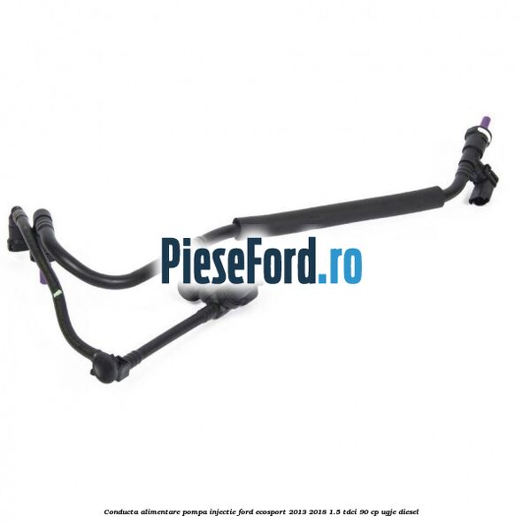 Conducta alimentare pompa injectie Ford EcoSport 2013-2018 1.5 TDCi 90 cp UGJE diesel