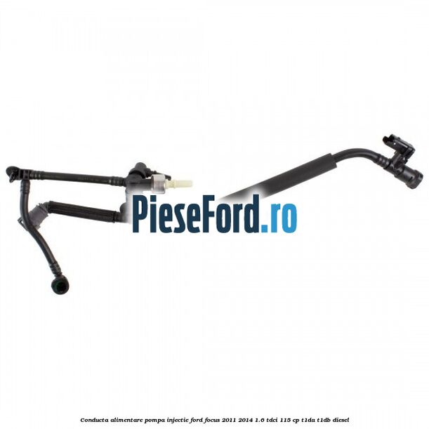 Conducta alimentare pompa injectie Ford Focus 2011-2014 1.6 TDCi 115 cp T1DA, T1DB diesel