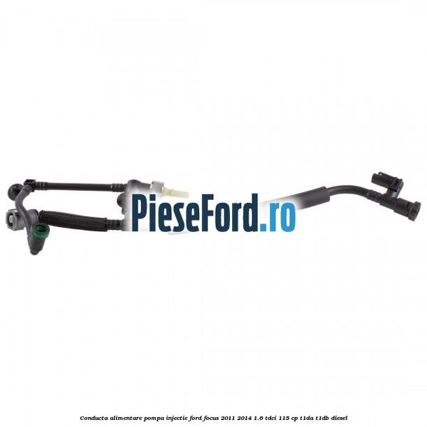 Conducta alimentare pompa injectie Ford Focus 2011-2014 1.6 TDCi 115 cp T1DA, T1DB diesel