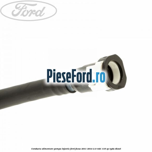 Conducta alimentare pompa injectie Ford Focus 2011-2014 2.0 TDCi 115 cp Conducta alimentare pompa injectie Ford Focus 2011-2014 2.0 TDCi 115 cp TYDA diesel