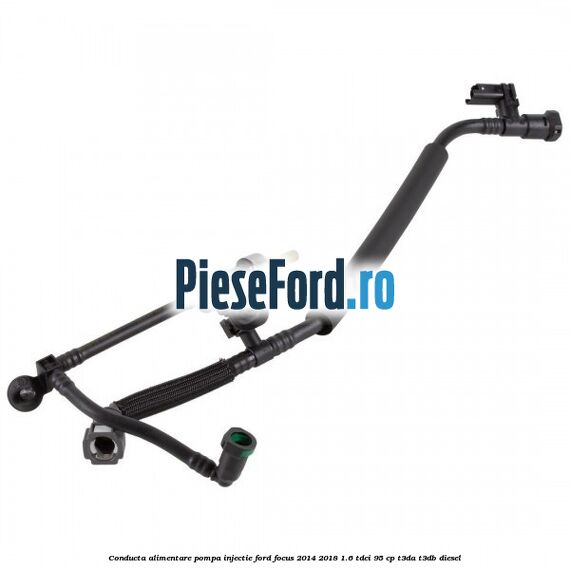 Conducta alimentare pompa injectie Ford Focus 2014-2018 1.6 TDCi 95 cp Conducta alimentare pompa injectie Ford Focus 2014-2018 1.6 TDCi 95 cp T3DA, T3DB diesel
