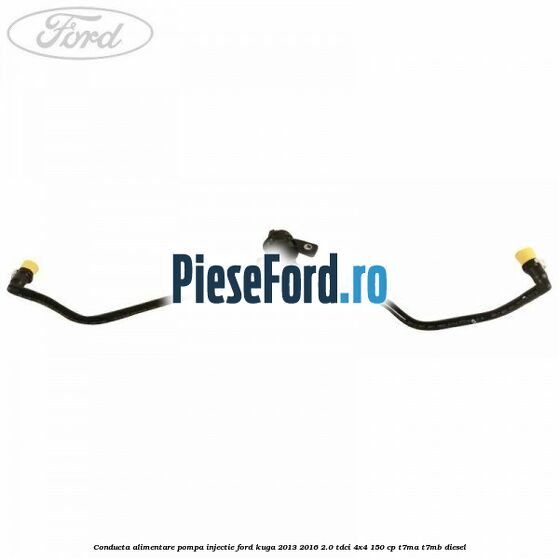 Conducta alimentare pompa injectie Ford Kuga 2013-2016 2.0 TDCi 4x4 150 cp T7MA, T7MB diesel