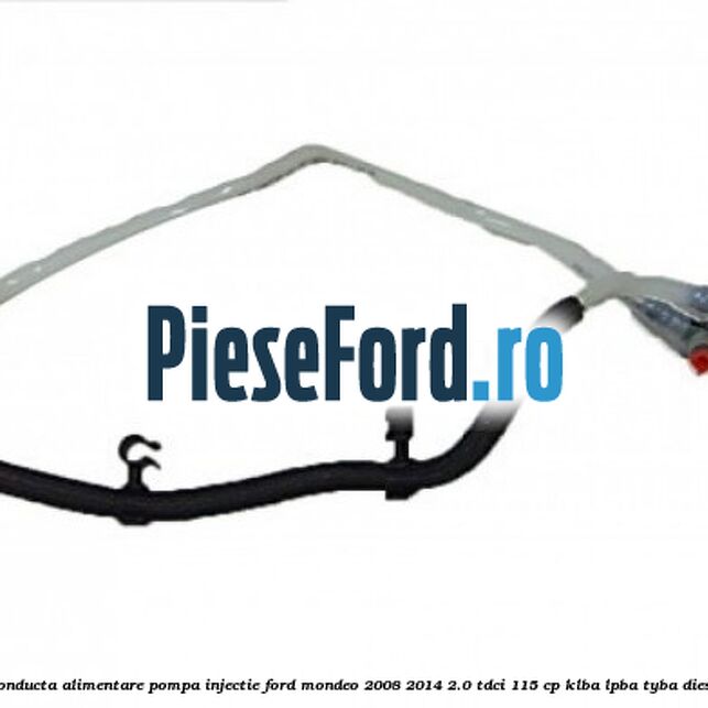 Conducta alimentare pompa injectie Ford Mondeo 2008-2014 2.0 TDCi 115 cp KLBA, LPBA, TYBA diesel