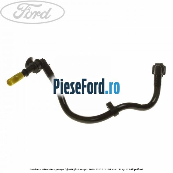 Conducta alimentare pompa injectie Ford Ranger 2016-2020 2.2 TDCi 4x4 131 cp T22DD0P diesel