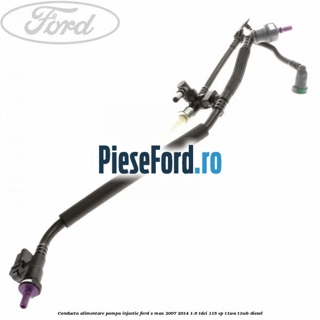Conducta alimentare pompa injectie Ford S-Max 2007-2014 1.6 TDCi 115 cp T1WA, T1WB diesel
