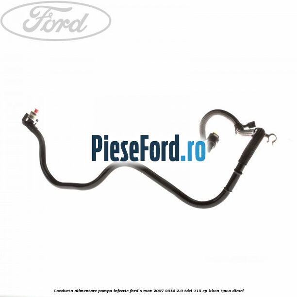 Conducta alimentare pompa injectie Ford S-Max 2007-2014 2.0 TDCi 115 cp KLWA, TYWA diesel