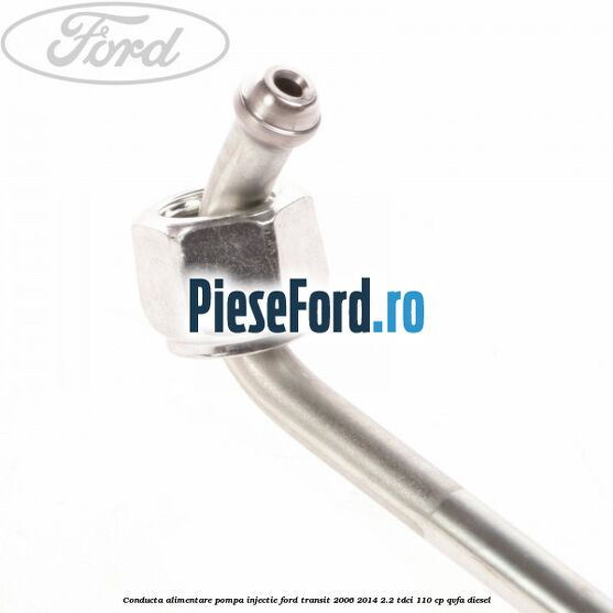 Conducta alimentare pompa injectie Ford Transit 2006-2014 2.2 TDCi 110 cp Conducta alimentare pompa injectie Ford Transit 2006-2014 2.2 TDCi 110 cp QVFA diesel