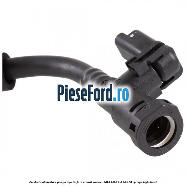 Conducta alimentare pompa injectie Ford Transit Connect 2013-2018 1.6 TDCi 95 cp TZGA, TZGB diesel