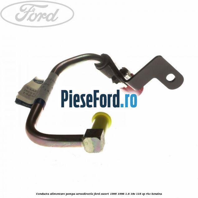 Conducta alimentare pompa servodirectie Ford Escort 1995-1998 1.8 16V 115 cp RKC benzina