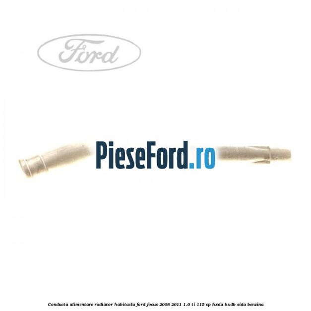 Conducta alimentare radiator habitaclu Ford Focus 2008-2011 1.6 Ti 115 cp Conducta alimentare radiator habitaclu Ford Focus 2008-2011 1.6 Ti 115 cp HXDA, HXDB, SIDA benzina