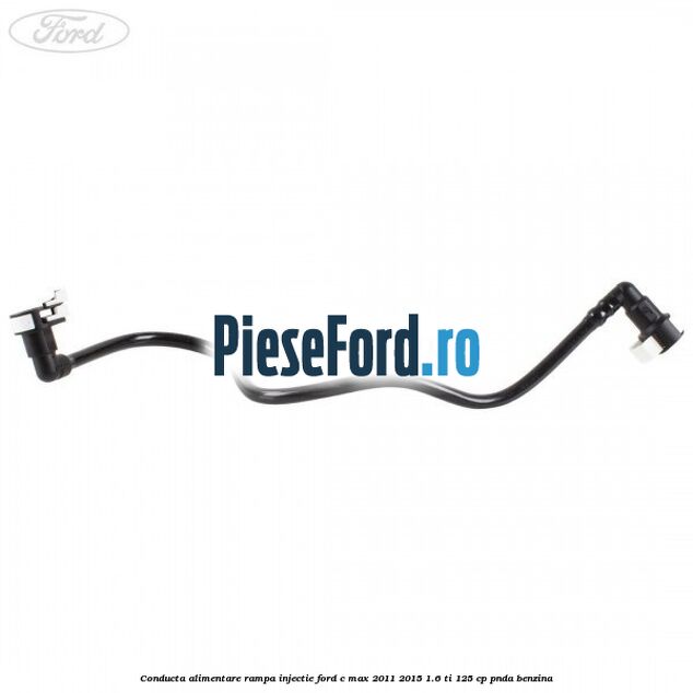 Conducta alimentare rampa injectie Ford C-Max 2011-2015 1.6 Ti 125 cp PNDA benzina