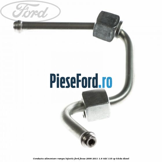 Conducta alimentare rampa injectie Ford Focus 2008-2011 1.8 TDCi 115 cp KKDA diesel