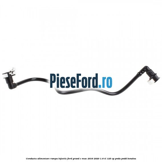 Conducta alimentare rampa injectie Ford Grand C-Max 2016-2020 1.6 Ti 125 cp PNDA, PNDD benzina