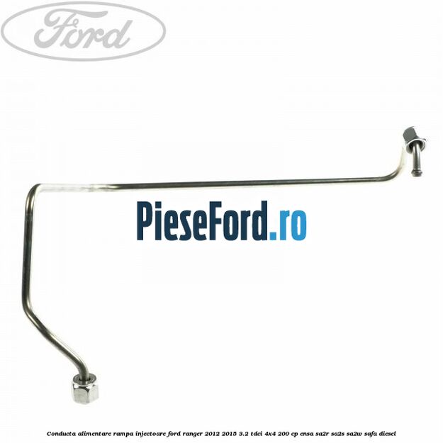 Conducta alimentare rampa injectoare Ford Ranger 2012-2015 3.2 TDCi 4x4 200 cp ENSA, SA2R, SA2S, SA2W, SAFA diesel