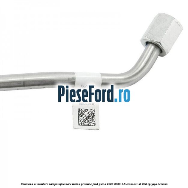 Conducta alimentare rampa injectoare inalta presiune Ford Puma 2020-2023 1.5 EcoBoost ST 200 cp YZJA benzina