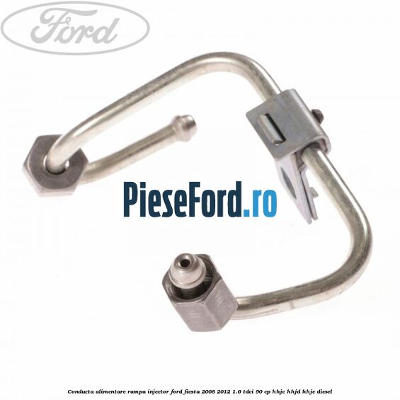 Conducta alimentare rampa injector Ford Fiesta 2008-2012 1.6 TDCi 90 cp HHJC, HHJD, HHJE diesel