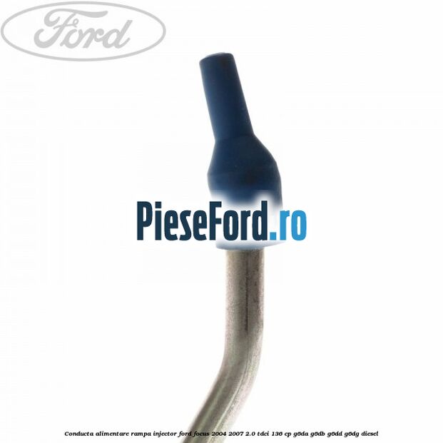 Conducta alimentare rampa injector Ford Focus 2004-2007 2.0 TDCi 136 cp G6DA, G6DB, G6DD, G6DG diesel