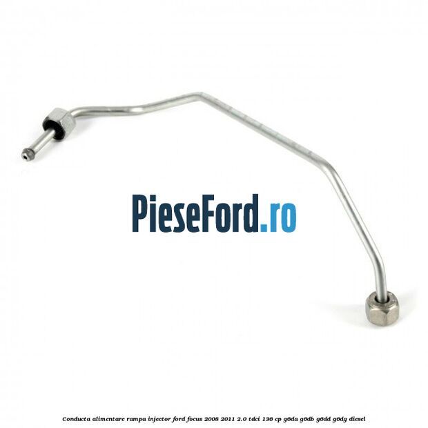Conducta alimentare rampa injector Ford Focus 2008-2011 2.0 TDCi 136 cp Conducta alimentare rampa injector Ford Focus 2008-2011 2.0 TDCi 136 cp G6DA, G6DB, G6DD, G6DG diesel