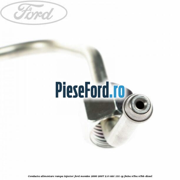 Conducta alimentare rampa injector Ford Mondeo 2000-2007 2.0 TDCi 131 cp FMBA, N7BA, N7BB diesel