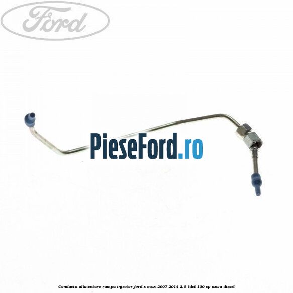 Conducta alimentare rampa injector Ford S-Max 2007-2014 2.0 TDCi 130 cp AZWA diesel