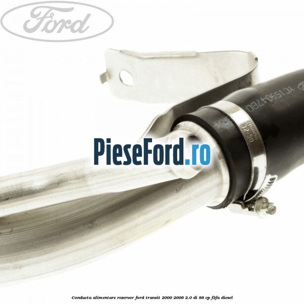 Conducta alimentare rezervor Ford Transit 2000-2006 2.0 DI 86 cp F3FA diesel