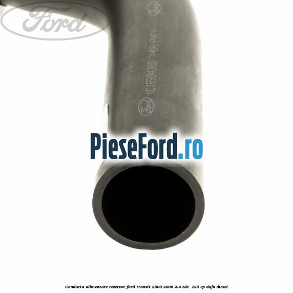 Conducta alimentare rezervor Ford Transit 2000-2006 2.4 TDE  125 cp DOFA diesel