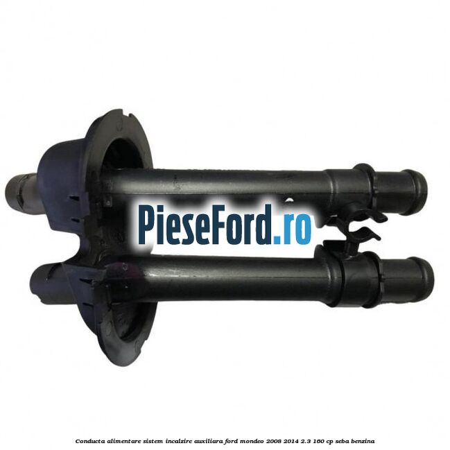Conducta alimentare sistem incalzire auxiliara Ford Mondeo 2008-2014 2.3 160 cp Conducta alimentare sistem incalzire auxiliara Ford Mondeo 2008-2014 2.3 160 cp SEBA benzina