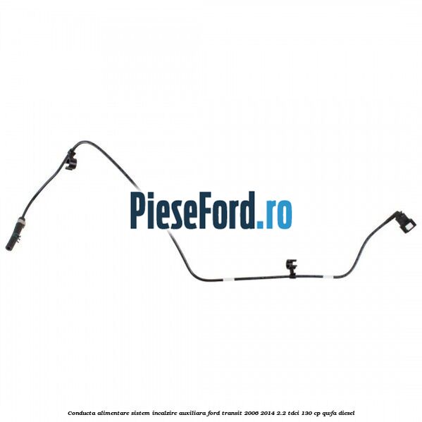 Conducta alimentare sistem incalzire auxiliara Ford Transit 2006-2014 2.2 TDCi 130 cp Conducta alimentare sistem incalzire auxiliara Ford Transit 2006-2014 2.2 TDCi 130 cp QWFA diesel
