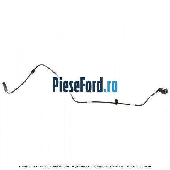 Conducta alimentare sistem incalzire auxiliara Ford Transit 2006-2014 2.2 TDCi RWD 100 cp DRRA, DRRB, DRRC diesel