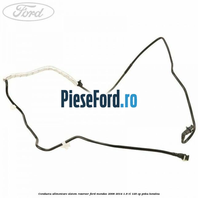 Conducta alimentare sistem rezervor Ford Mondeo 2008-2014 1.6 Ti 125 cp PNBA benzina
