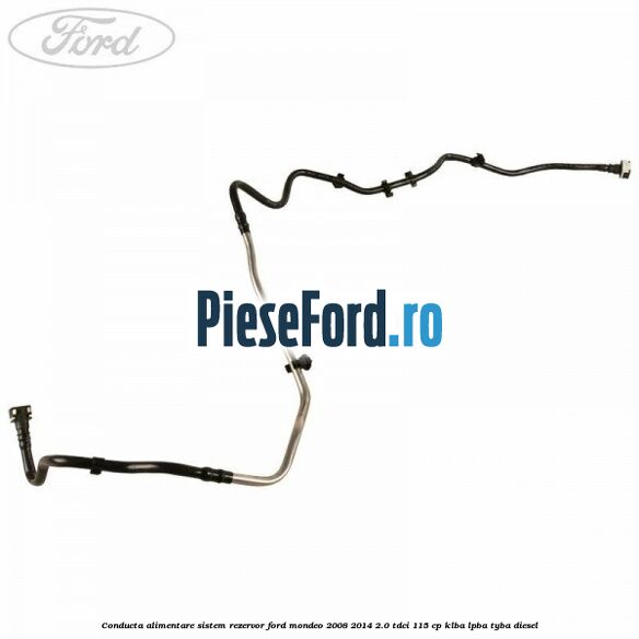 Conducta alimentare sistem rezervor Ford Mondeo 2008-2014 2.0 TDCi 115 cp KLBA, LPBA, TYBA diesel