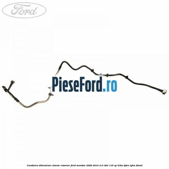 Conducta alimentare sistem rezervor Ford Mondeo 2008-2014 2.0 TDCi 115 cp KLBA, LPBA, TYBA diesel