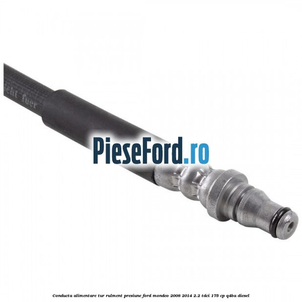 Conducta alimentare tur rulment presiune Ford Mondeo 2008-2014 2.2 TDCi 175 cp Q4BA diesel