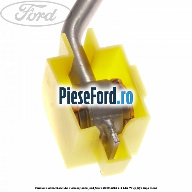 Conducta alimentare ulei turbosuflanta Ford Fiesta 2008-2012 1.4 TDCi 70 cp F6JD, KVJA diesel