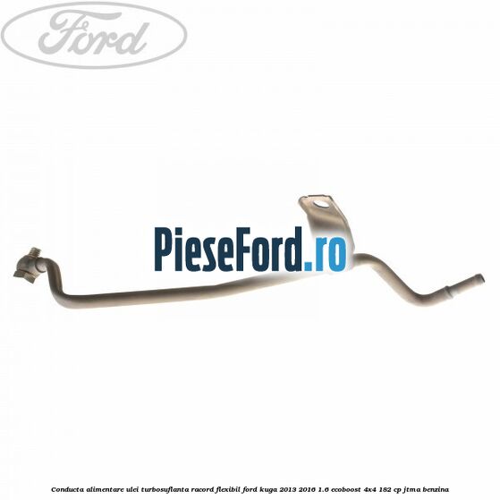 Conducta alimentare ulei turbosuflanta racord flexibil Ford Kuga 2013-2016 1.6 EcoBoost 4x4 182 cp Conducta alimentare ulei turbosuflanta racord flexibil Ford Kuga 2013-2016 1.6 EcoBoost 4x4 182 cp JTMA benzina