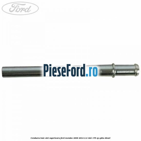 Conducta baie ulei superioara Ford Mondeo 2008-2014 2.2 TDCi 175 cp Q4BA diesel