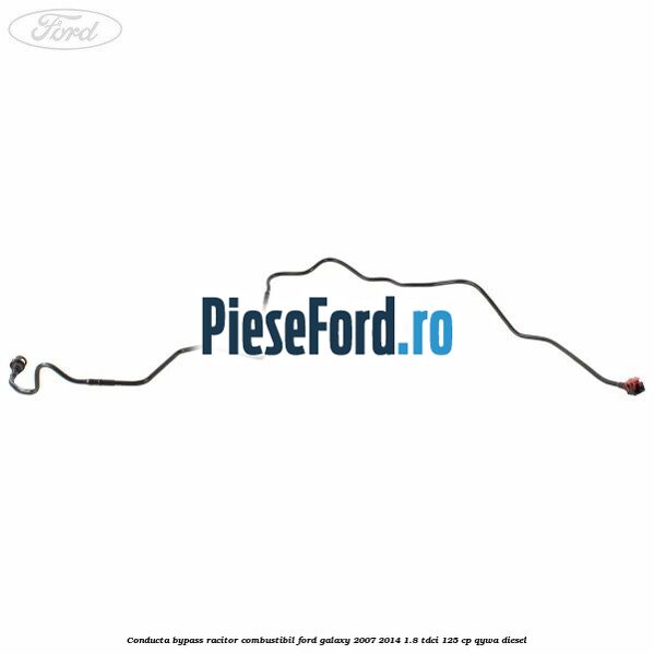 Conducta bypass racitor combustibil Ford Galaxy 2007-2014 1.8 TDCi 125 cp Conducta bypass racitor combustibil Ford Galaxy 2007-2014 1.8 TDCi 125 cp QYWA diesel