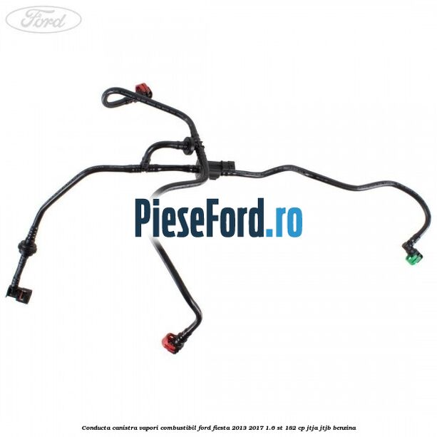 Conducta canistra vapori combustibil Ford Fiesta 2013-2017 1.6 ST 182 cp JTJA, JTJB benzina