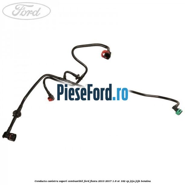 Conducta canistra vapori combustibil Ford Fiesta 2013-2017 1.6 ST 182 cp JTJA, JTJB benzina