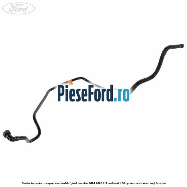 Conducta canistra vapori combustibil Ford Mondeo 2014-2018 1.5 EcoBoost 160 cp UNCA, UNCB, UNCE, UNCF benzina