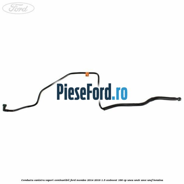 Conducta canistra vapori combustibil Ford Mondeo 2014-2018 1.5 EcoBoost 160 cp UNCA, UNCB, UNCE, UNCF benzina