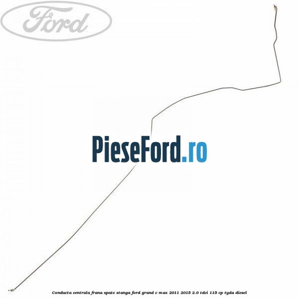 Conducta centrala frana, spate stanga Ford Grand C-Max 2011-2015 2.0 TDCi 115 cp TYDA diesel